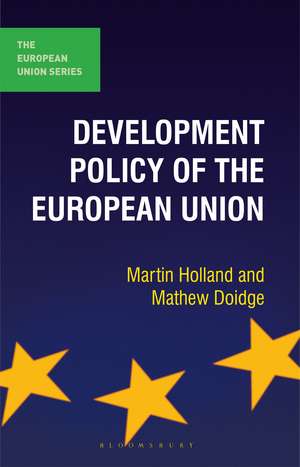 Development Policy of the European Union de Martin Holland