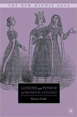 Gender and Power in Medieval Exegesis de T. Tinkle