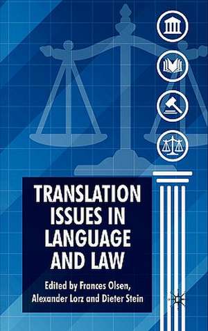 Translation Issues in Language and Law de F. Olsen