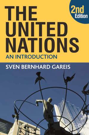 The United Nations de Sven Bernhard Gareis