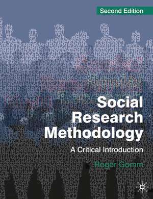 Social Research Methodology: A Critical Introduction de Dr Roger Gomm