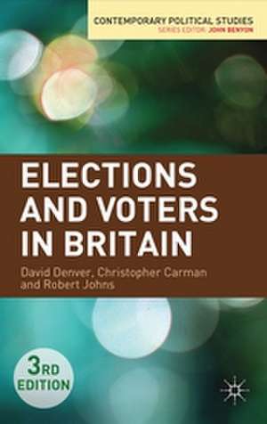 Elections and Voters in Britain de David Denver