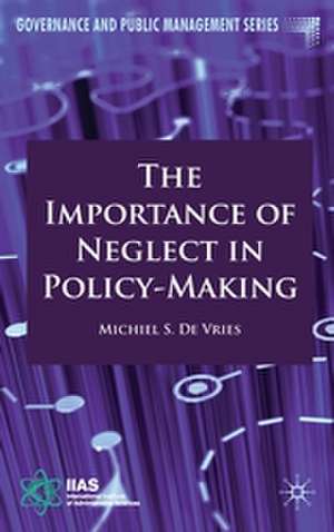 The Importance of Neglect in Policy-Making de Kenneth A. Loparo