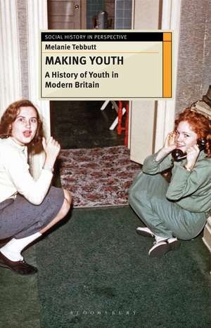 Making Youth de Melanie Tebbutt