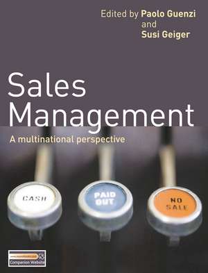 Sales Management: A multinational perspective de Paolo Guenzi