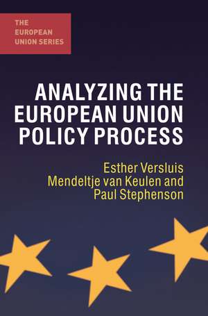 Analyzing the European Union Policy Process de Esther Versluis