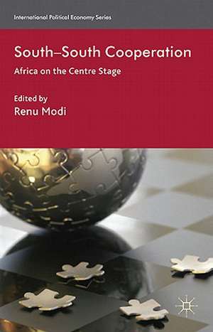 South-South Cooperation: Africa on the Centre Stage de R. Modi