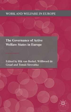 The Governance of Active Welfare States in Europe de Kenneth A. Loparo