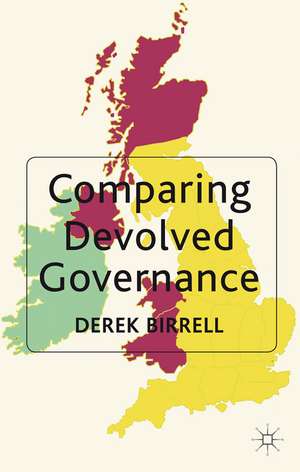 Comparing Devolved Governance de D. Birrell