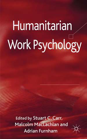 Humanitarian Work Psychology de S. C Carr