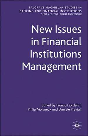 New Issues in Financial Institutions Management de F. Fiordelisi