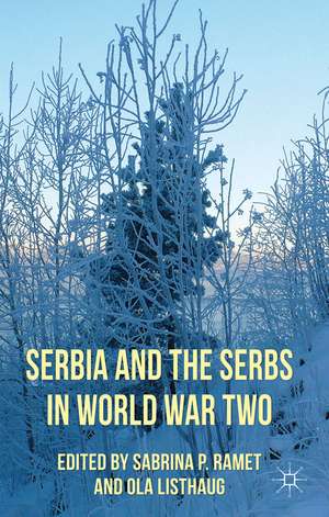 Serbia and the Serbs in World War Two de Sabrina P. Ramet