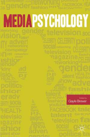 Media Psychology de Gayle Brewer