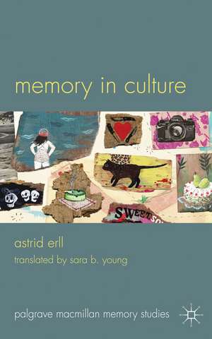 Memory in Culture de A. Erll