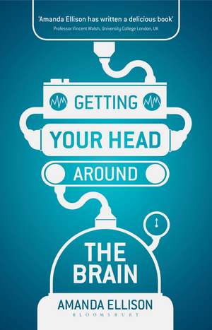 Getting your head around the brain de Amanda Ellison