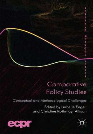 Comparative Policy Studies: Conceptual and Methodological Challenges de I. Engeli