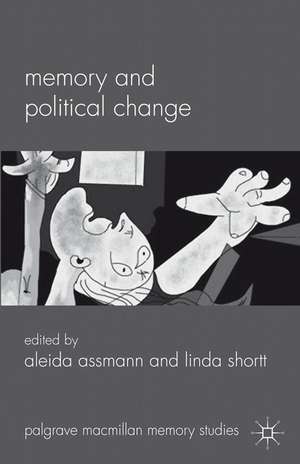 Memory and Political Change de A. Assmann