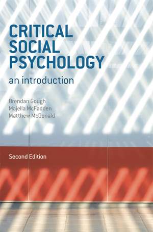 Critical Social Psychology: An Introduction de Brendan Gough