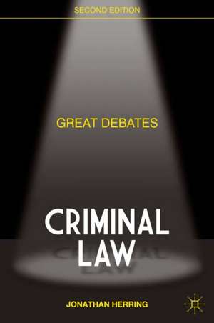 Great Debates in Criminal Law de Jonathan Herring