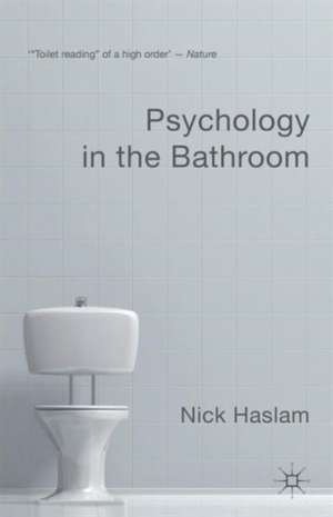 Psychology in the Bathroom de Nick Haslam