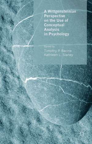 A Wittgensteinian Perspective on the Use of Conceptual Analysis in Psychology de T. Racine