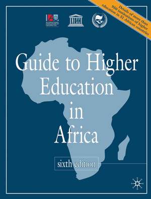 Guide to Higher Education in Africa de International Association of Universities