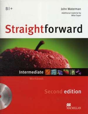 Waterman, J: Straightforward 2nd Edition Intermediate Level de John Waterman