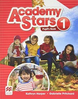 Pritchard, G: Academy Stars Level 1 Pupil's Book Pack