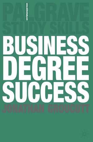 Business Degree Success de Jonathan Groucutt