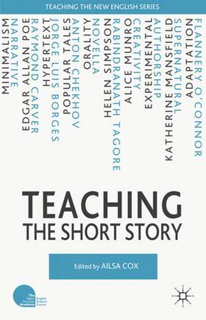 Teaching the Short Story de A. Cox