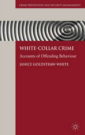 White-Collar Crime: Accounts of Offending Behaviour de J. Goldstraw-White