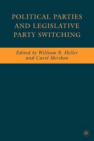 Political Parties and Legislative Party Switching de W. Heller