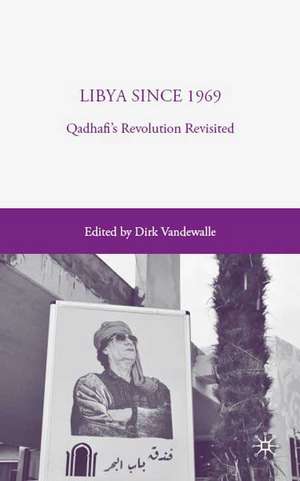 Libya Since 1969 de D. Vandewalle