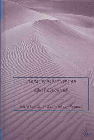 Global Perspectives on Adult Education de A. Abdi