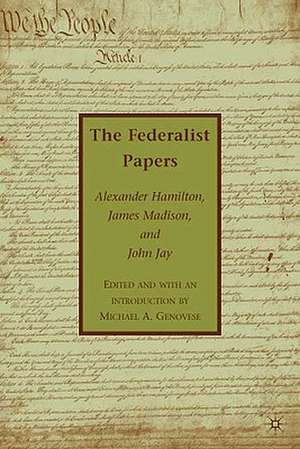 The Federalist Papers de A. Hamilton