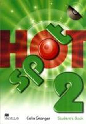 Granger, C: Hot Spot 2 Student's Book & CD-ROM Pack de Sue Sharp