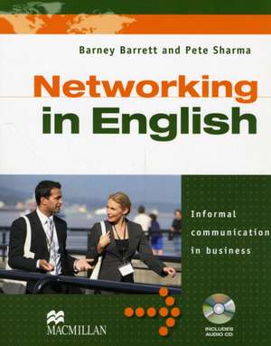 Networking in English Student's Book Pack de Pete Sharma