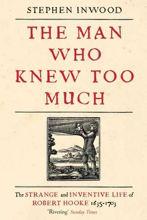 The Man Who Knew Too Much de Stephen Inwood