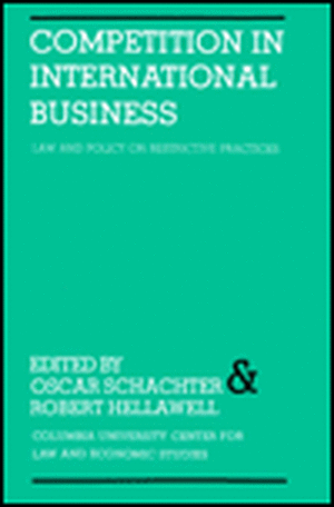 Competition in International Business Law & Policy on Restrictive Practices de O Schachter