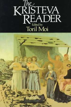 Moi:the Kristeva Reader (paper) de T Moi