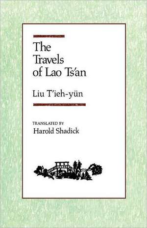 The Travels of Lao Tsan (Paper) de S Liu