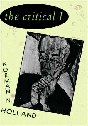 The Critical I de Norman N. Holland