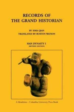 Records of the Grand Historian – Han Dynasty, Volume 1 de Qian Sima