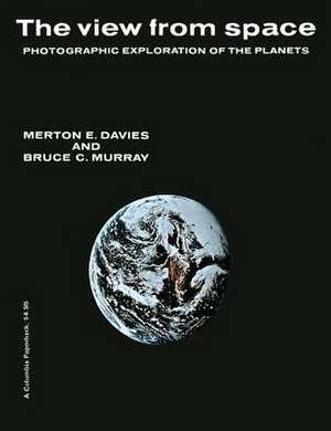 The View from Space – Photographic Exploration of de Merton Davies