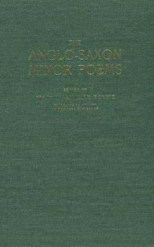 Anglo Saxon Minor Poems de E Dobbie