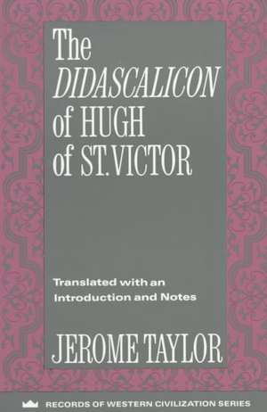 The Didascalitation of Hugh of St Victor (Paper) de J. Taylor