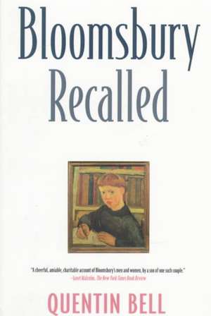 Bloomsbury Recalled de Quentin Bell