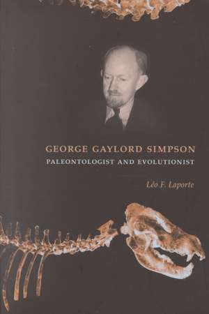 George Gaylord Simpson – Paleontologist & Evolutionist de Léo Laporte