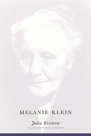 Melanie Klein de Julia Kristeva