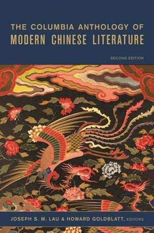 The Columbia Anthology of Modern Chinese Literature 2e de Joseph S. M. Lau